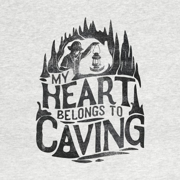 My Heart Belongs To Caving, Funny Caving Lover by Chrislkf